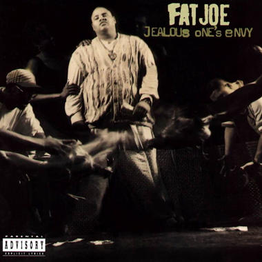 Fat Joe -  Jealous One's Envy